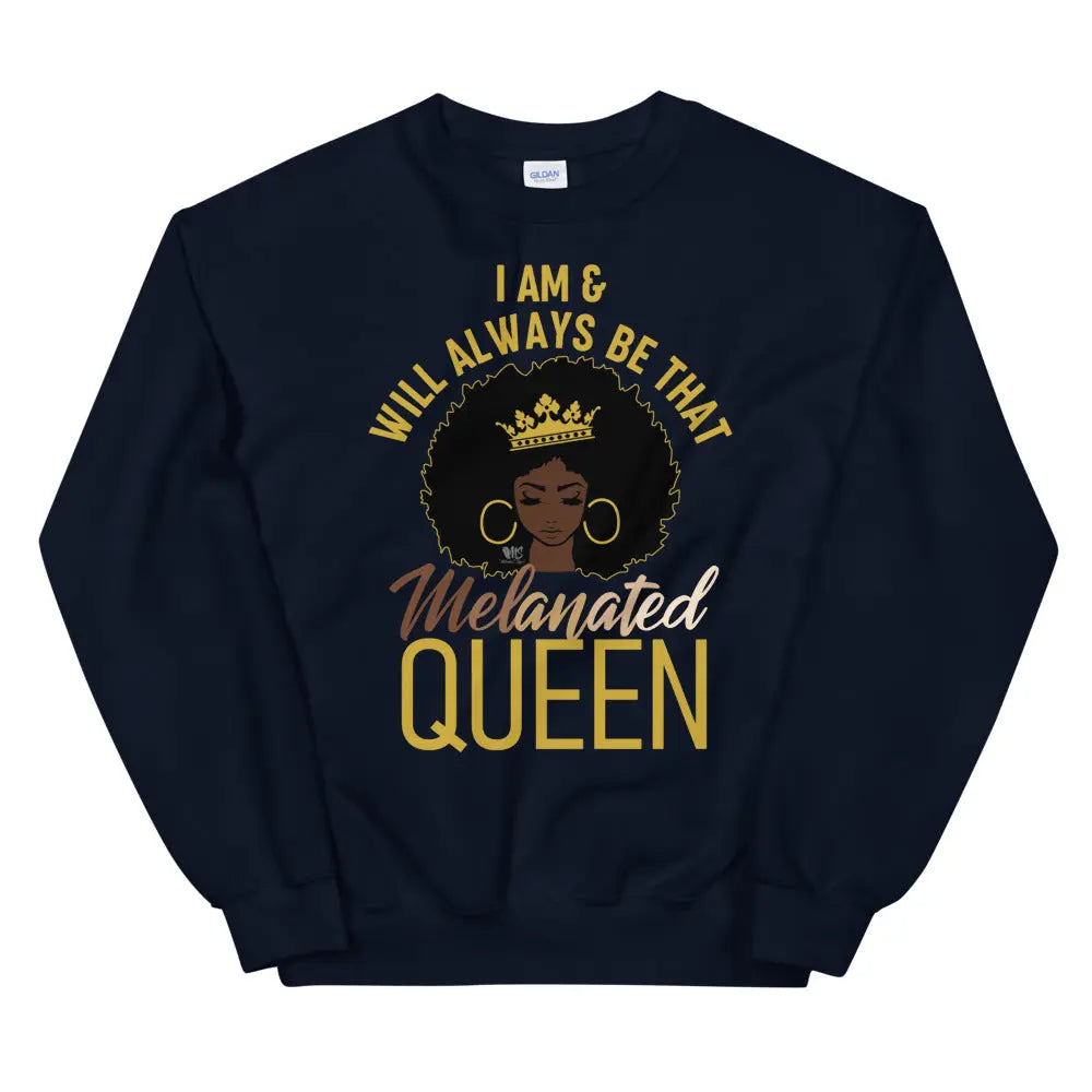 Melanated Queen Unisex Sweatshirt MeticulouZ StyleZ LLC